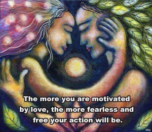 be motivated by love