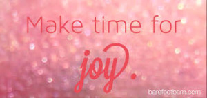 time for joy